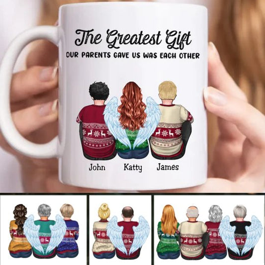 The Greatest Gift Our Parents Gave Us Was Each Other - Personalized Mug - The Next Custom Gift