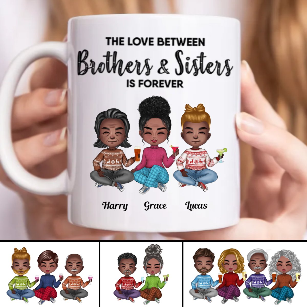 The Love Between Brothers & Sisters Is Forever - Personalized Mug - The Next Custom Gift