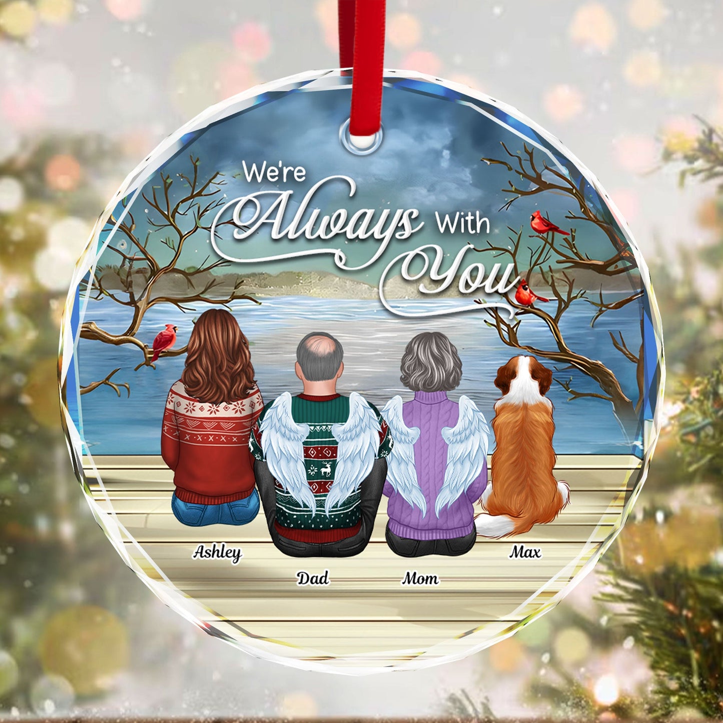 Always With You Christmas Family Sitting Back View Memorial Personalized Glass Ornament, Remembrance Gift, Sympathy Gift
