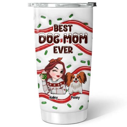 Best Dog Mom Cake - Personalized Custom 3D Inflated Effect Tumbler