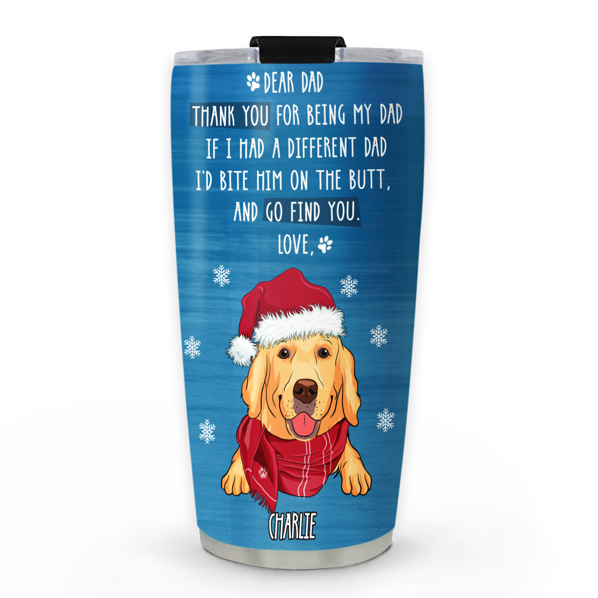 Go Find You Dog Dad Mom - Personalized Custom Tumbler