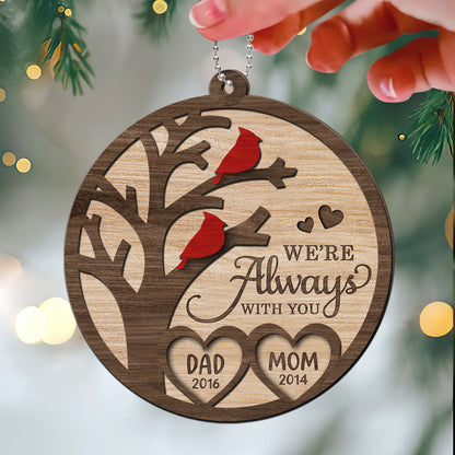 Cardinal Always With You Memorial Christmas Personalized 2-Layer Wooden Ornament, Christmas Keepsake, Sympathy Gift, Remembrance Gift