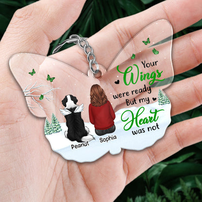 Your Wings Were Ready Dogs Memorial Personalized Acrylic Keychain