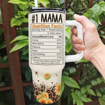 Best Mom Ever Nutrition Facts - Personalized 40oz Tumbler With Straw