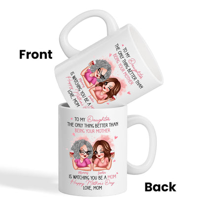 Pink Tone To My Daughter From Mom Happy Mother's Day Personalized Mug, Mother's Day Gift For Daughter