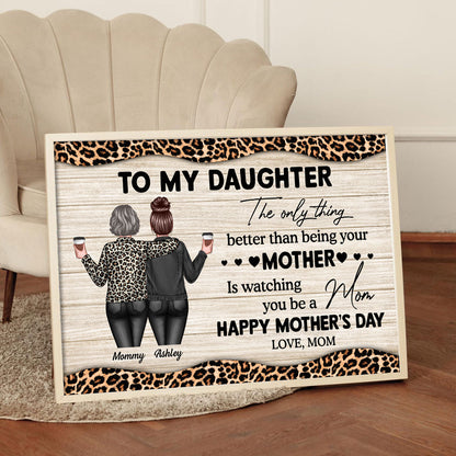 Leopard Pattern To My Daughter From Mom Happy Mother's Day Personalized Poster, Heartfelt 2025 Mother's Day Gift For Daughter