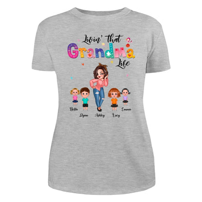 Livin‘ That Grandma Life Pretty Woman Gift For Grandma Personalized Shirt
