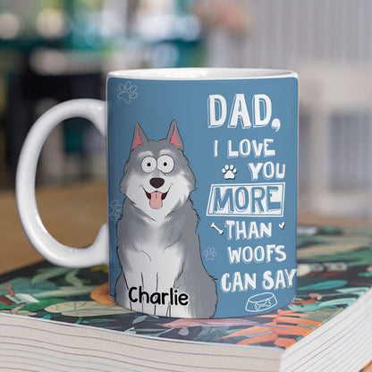 Than Woofs Can Say - Personalized Custom Coffee Mug