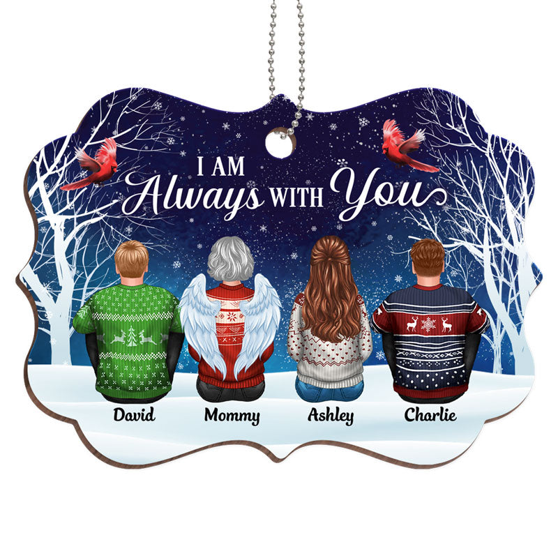 Always With You Family Memorial Snow Personalized Wooden Ornament