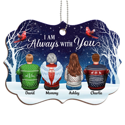 Always With You Family Memorial Snow Personalized Wooden Ornament