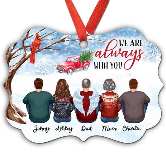 Always With You Family Memorial Personalized Christmas Ornament