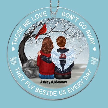 Those We Love Don‘t Go Away Family Memorial Personalized Acrylic Ornament