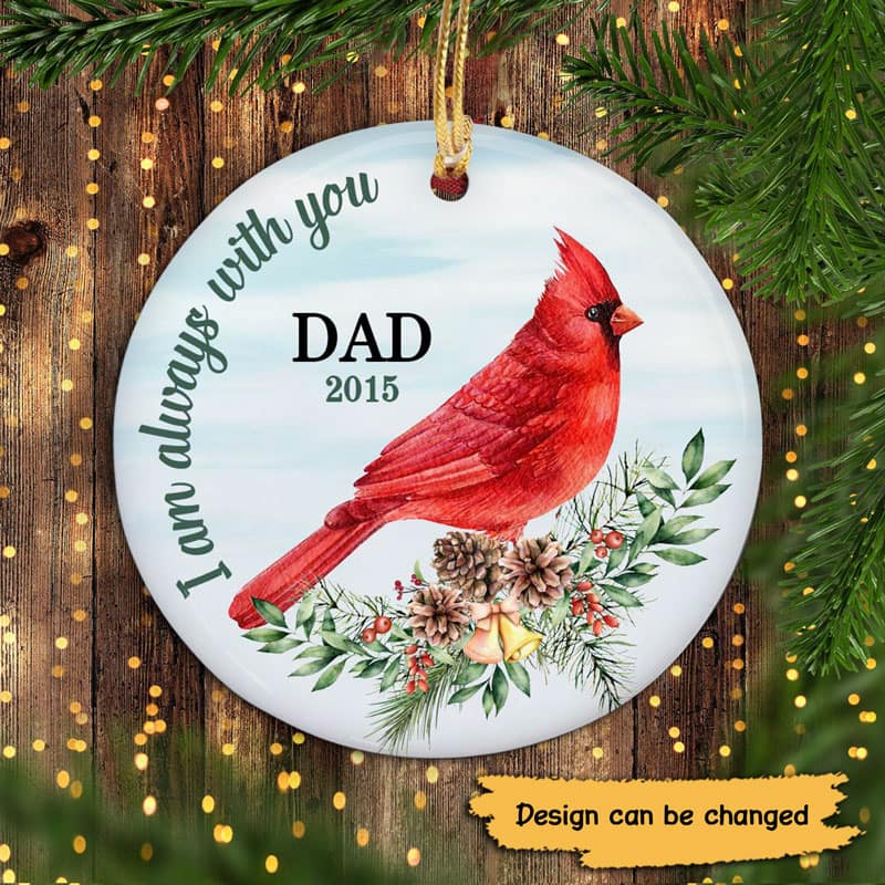 Always With You Cardinal On Branch Memorial Personalized Circle Ornament