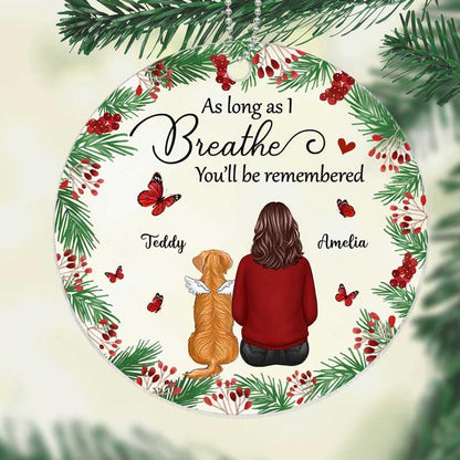 As Long As I Breathe Holly Branch Dogs Memorial Personalized Acrylic Ornament