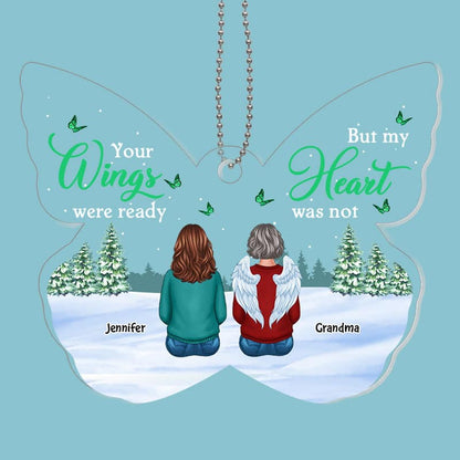 Your Wings Were Ready Memorial Butterfly Shape Personalized Acrylic Ornament