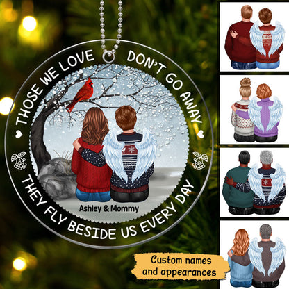 Those We Love Don‘t Go Away Family Memorial Personalized Acrylic Ornament