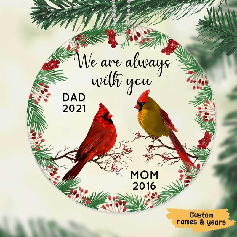 Always With You Holly Branch Christmas Memorial Personalized Acrylic Ornament