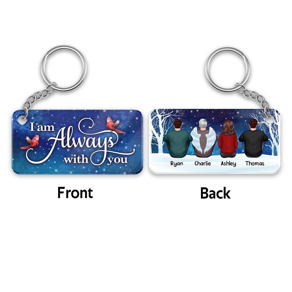 Always With You Whole Family Memorial Snow Remembrance Gift Personalized Acrylic Keychain