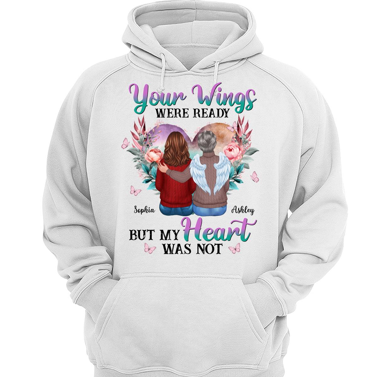 Your Wings Were Ready Heart Flowers Memorial Personalized Shirt