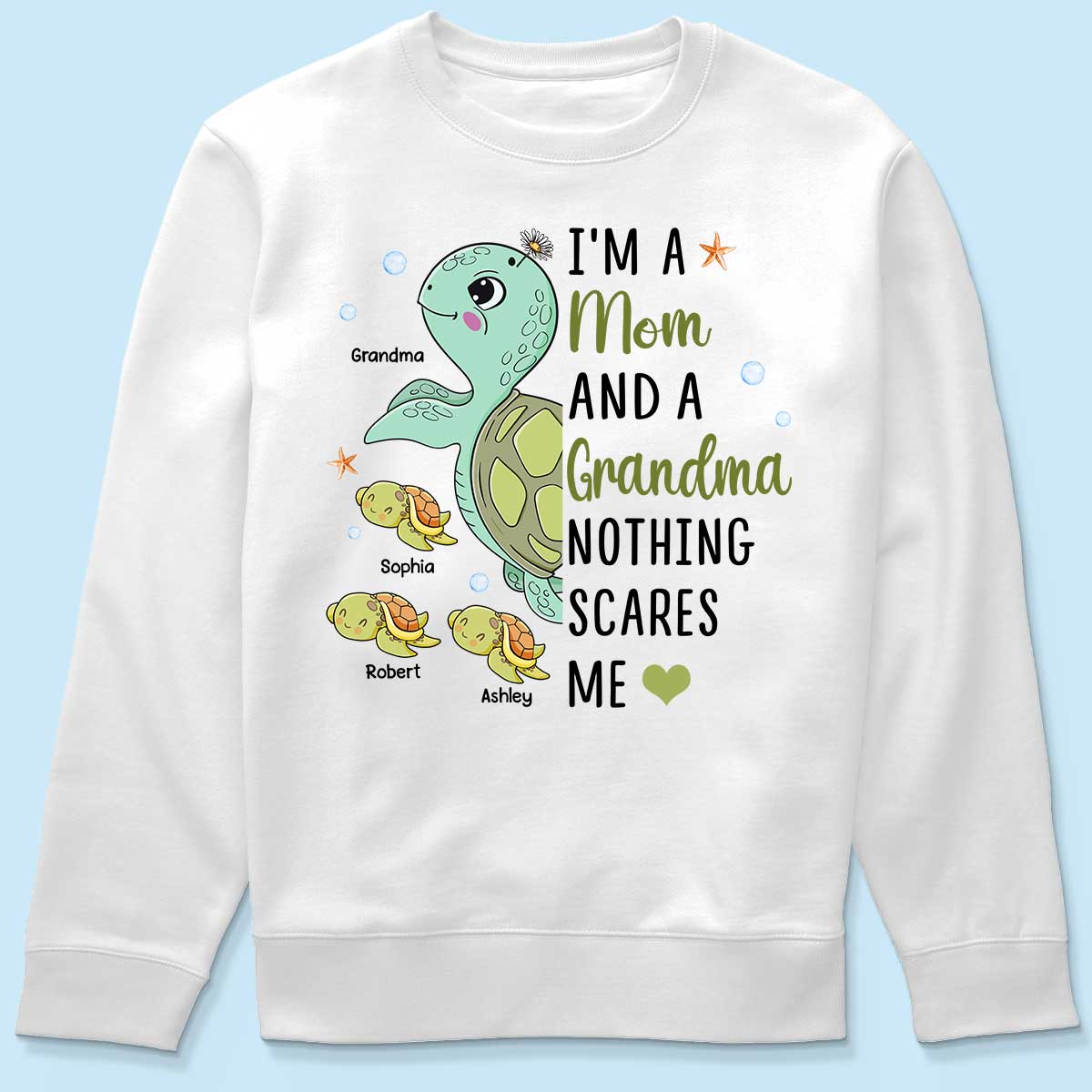 Nothing Scares Me Grandma Turtle Personalized Shirt