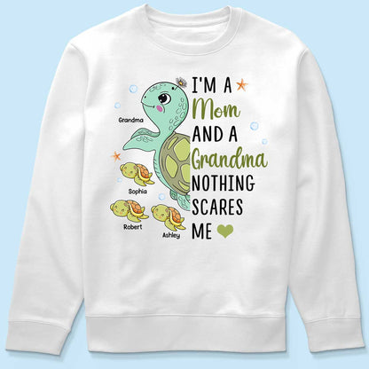 Nothing Scares Me Grandma Turtle Personalized Shirt