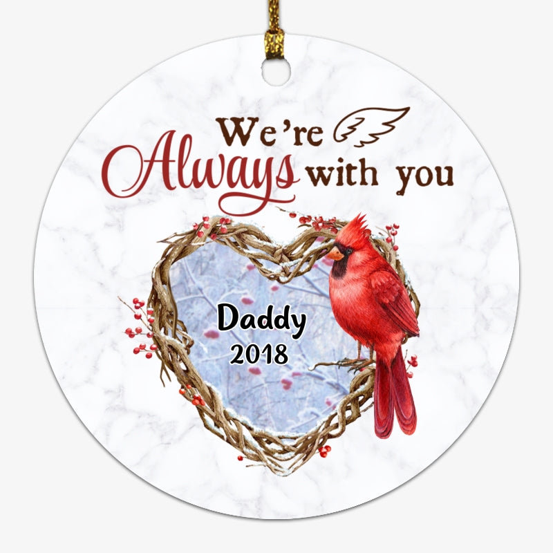 Always With You Heart Berry Branch Cardinals Memorial Personalized Circle Ornament