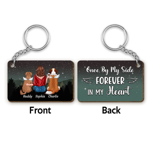 Once By My Side Forever In My Heart Dog Memorial Personalized Wooden Keychain
