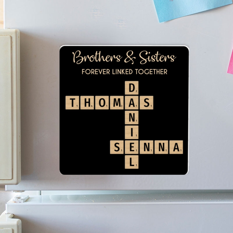 Brothers & Sisters Forever Linked Together Crossword Puzzle Art Personalized Acrylic Fridge Magnet, Gift For Brothers, Sisters, Siblings, Family