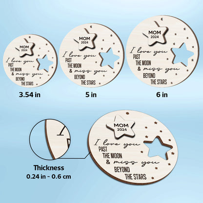 I Love You Past The Moon And Love You Beyond The Stars Memorial Personalized 2-Layer Wooden Ornament, Christmas Gift, Sympathy Gift