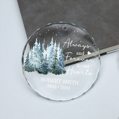Always And Forever In Our Hearts Memorial Keepsake Personalized Glass Ornament