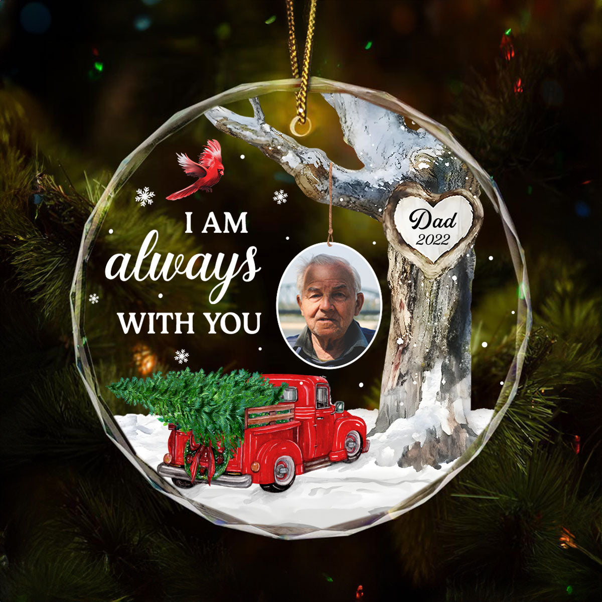 Always With You Photo Memorial Personalized Glass Ornament, Christmas Sympathy Keepsake, Lost Loved Ones Rememberance