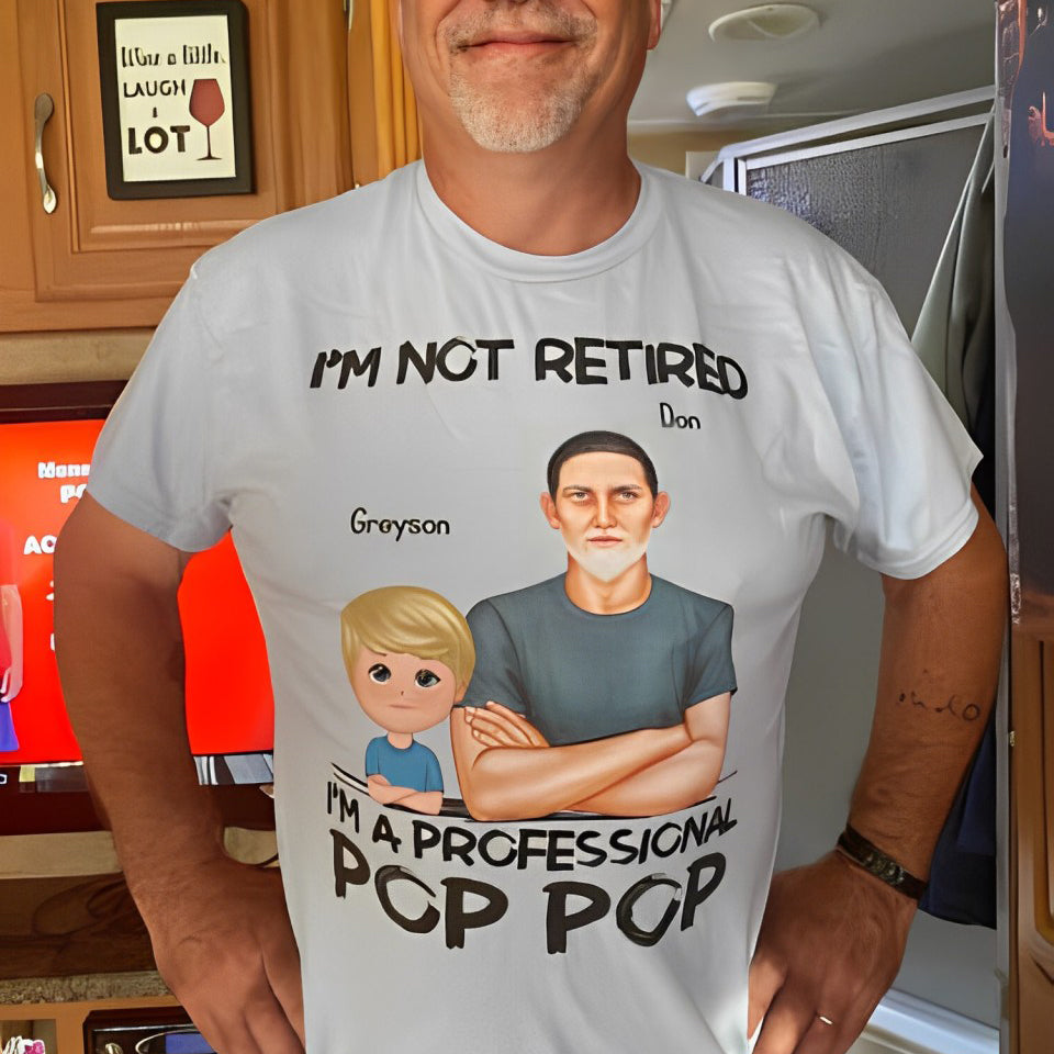 I'm Not Retired I'm A Professional Grandpa Personalized Shirt, Retirement Gift For Grandpa