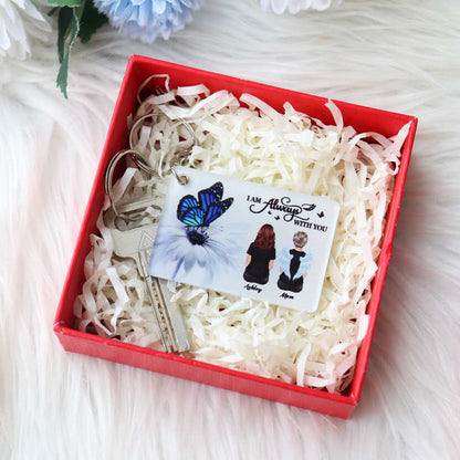 Butterfly I Am Always With You Memorial Sympathy Gift Remembrance Keepsake Personalized Acrylic Keychain