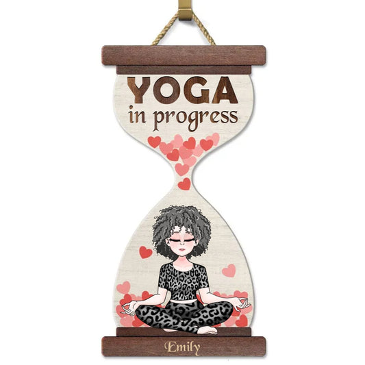 Yoga Lovers - Yoga In Progress Gift For Yoga Lovers - Personalized Wood Sign - The Next Custom Gift