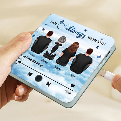 Always With You Sky Family Members Grandma Grandpa Dad Mom Kids Dogs Cats Memorial Gift Personalized Music Fridge Magnet