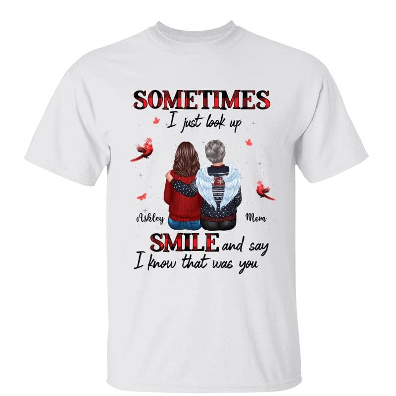 Sometimes I Just Look Up Family Sitting Memorial Cardinal Personalized Shirt