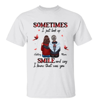 Sometimes I Just Look Up Family Sitting Memorial Cardinal Personalized Shirt