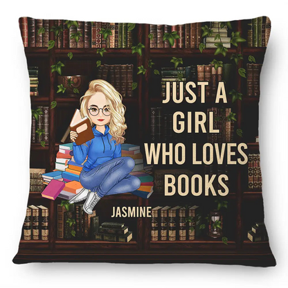 Just A Girl Boy Who Loves Books - Personalized Pillow