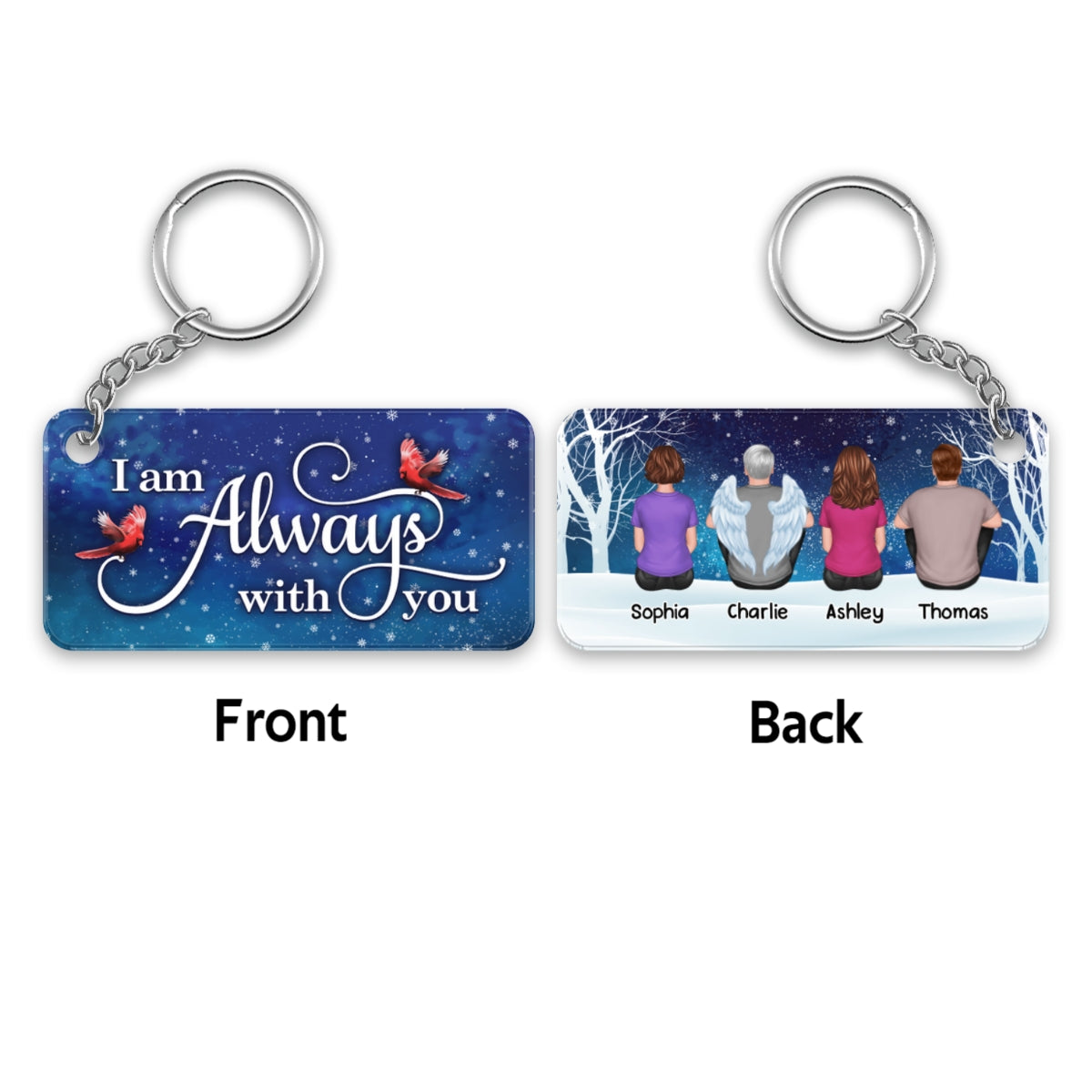 Always With You Whole Family Memorial Snow Remembrance Gift Personalized Acrylic Keychain