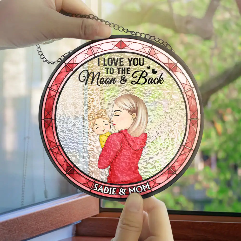 You Are My Everything Newborns New Mom - Personalize Acrylic Window Hanging Suncatcher