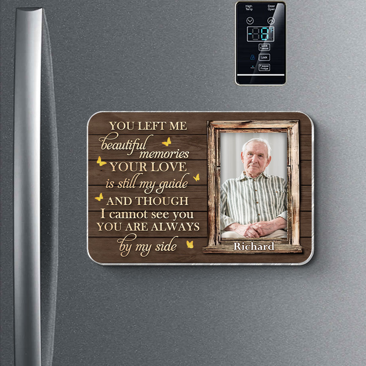 You Left Me Beautiful Memories Memorial Keepsake Personalized Acrylic Fridge Magnet