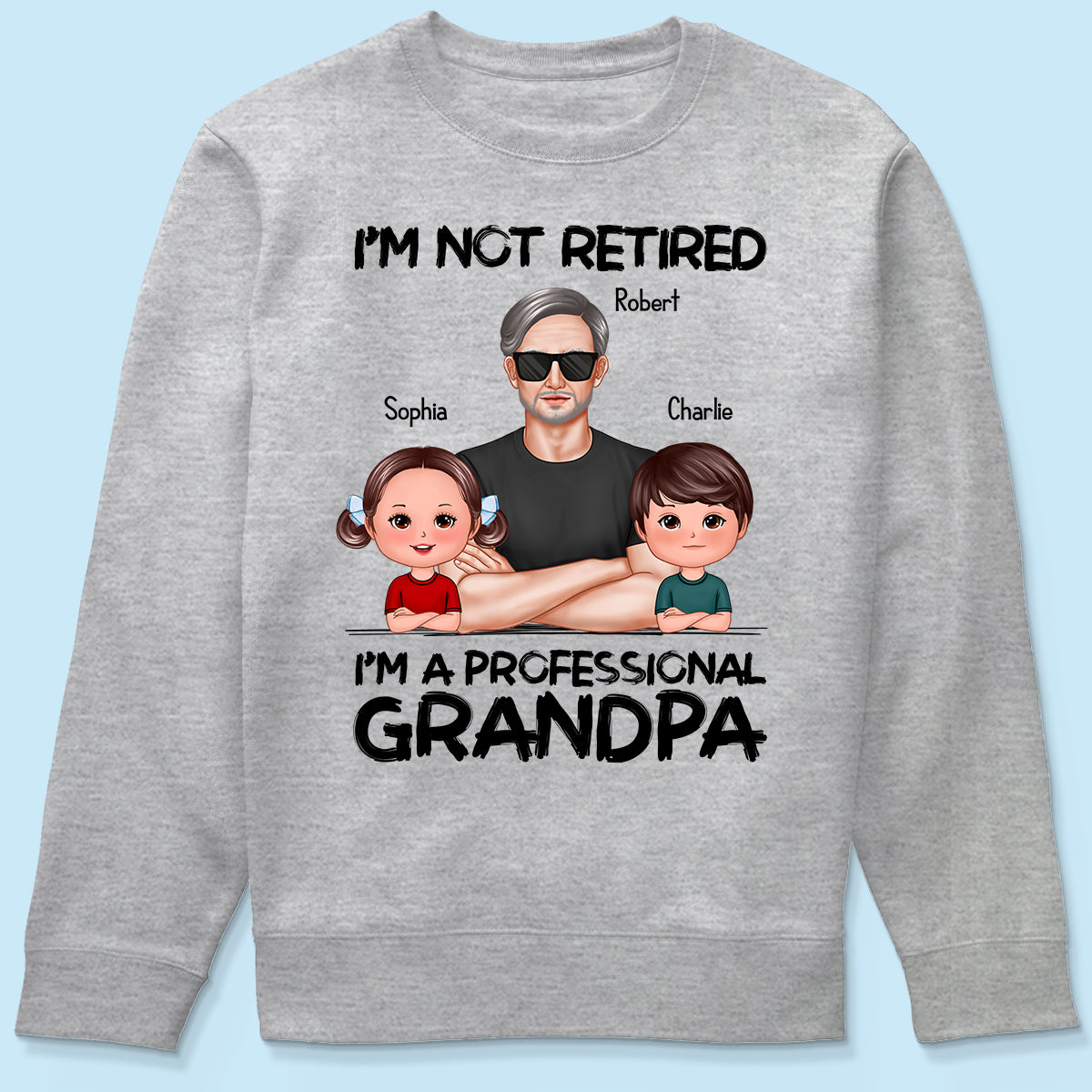 I'm Not Retired I'm A Professional Grandpa Personalized Shirt, Retirement Gift For Grandpa