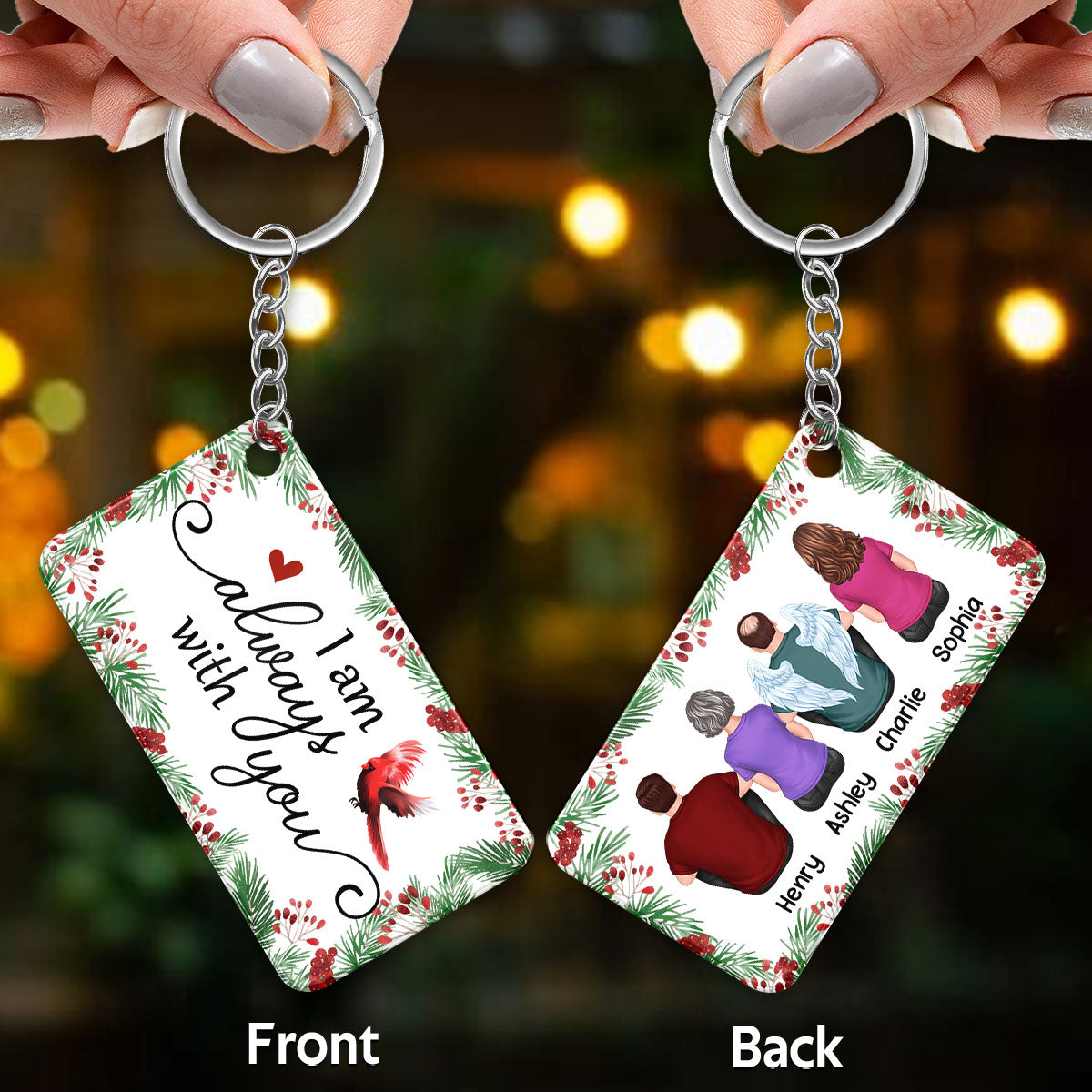 Holly Branch Always With You Cardinal Whole Family Memorial Remembrance Gift Personalized Acrylic Keychain