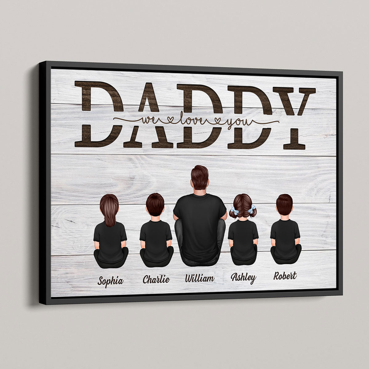 Daddy We Love You Gift For Dad Personalized Poster, Heartfelt 2025 Father's Day Gift, Birthday Gift For Dad