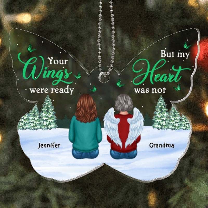 Your Wings Were Ready Memorial Butterfly Shape Personalized Acrylic Ornament